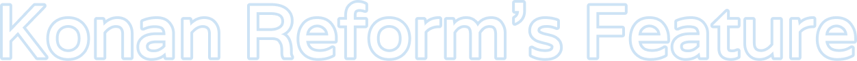 Konan Reform's Feature